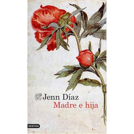 Madre e hija, de Jen Díaz Madre e hija, de Jen Díaz