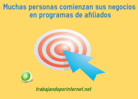 Muchas personas comienzan sus negocios en programas de afiliados Muchas personas comienzan sus negocios en programas de afiliados