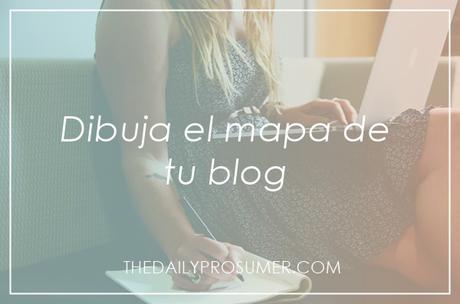 Dibuja el mapa de tu blog Dibuja el mapa de tu blog