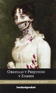 Orgullo y Prejuicio Y Zombis by Seth Grahame-Smith (Reseña)