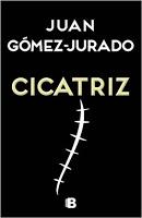 Cicatriz de Juan Gómez-Jurado