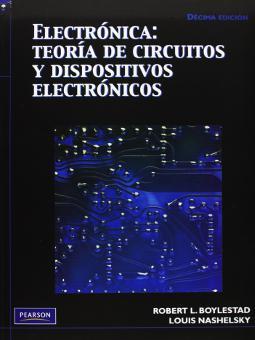 Electrónica: Teoría de circuitos y dispositivos electrónicos