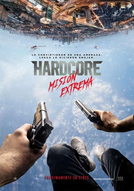 Afiche y tráiler de Hardcore: Misión Extrema. Estreno en Chile, 12 de Mayo de 2016
