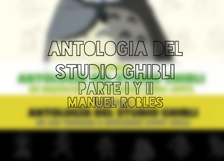 Antología del Studio Ghibli Antología del Studio Ghibli