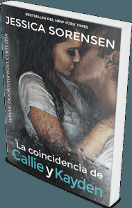 La coincidencia de Callie y Kayden de Jessica Sorensen