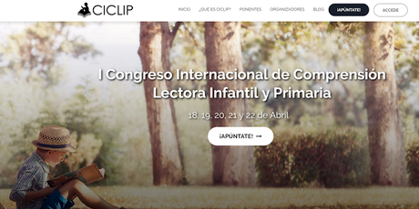 CICLIP, I Congreso Internacional de Comprensión Lectora Infantil y Primaria