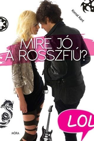 Mire jó a rosszfiú? (With Me, #1)