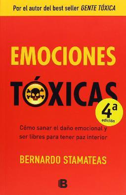 Emociones tóxicas Emociones tóxicas