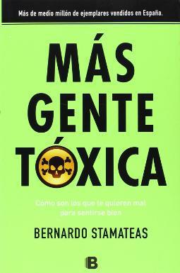 Más gente tóxica Más gente tóxica