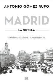 MADRID, LA NOVELA