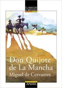 El Quijote para niños (y no tan niños) – Quixote in Spanish for kids (and grown-ups)