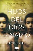 Reseña - Hijos Del Dios Binario