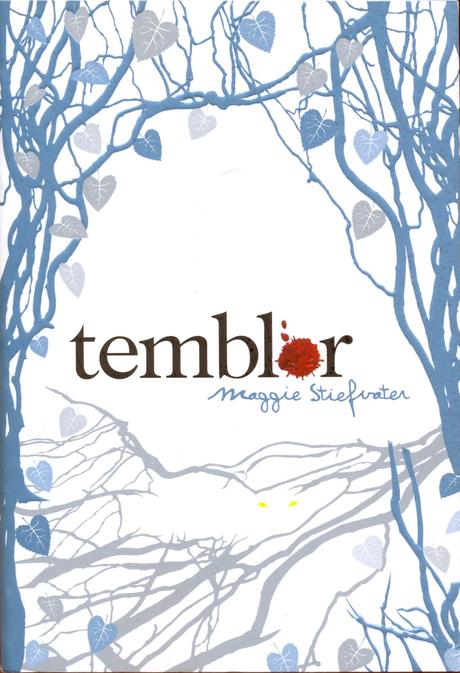 [Reseña] Temblor -Maggie Stiefvater