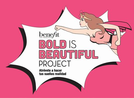 Bold is Beautiful El Proyecto Solidario de Benefit Bold is Beautiful El Proyecto Solidario de Benefit
