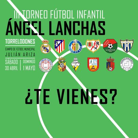 Horarios del III Torneo Infantil Ángel Lanchas (30/04-01/05)