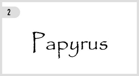 papyrus_15_fuentes_odiadas_por_los_diseñadores_y_porque_by_saltaalavista_blog