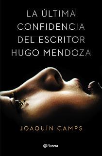 La última confidencia del escritor Hugo Mendoza La última confidencia del escritor Hugo Mendoza