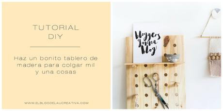 DIY | Haz un bonito tablero de madera para colgar mil y una cosas DIY | Haz un bonito tablero de madera para colgar mil y una cosas