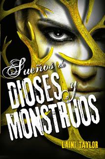 Reseña: Sueños de Dioses y Monstruos (Hija de humo y hueso #3) de Laini Taylor