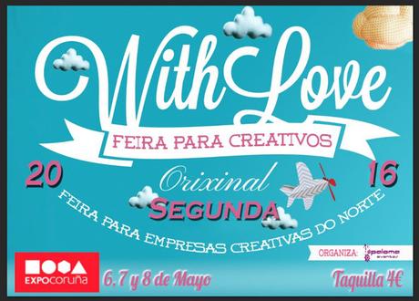 Feria WITH LOVE CREATIVOS y más eventos de fin de semana