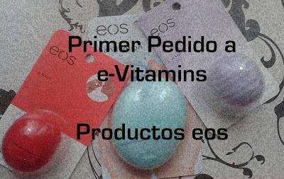 Primer Pedido a e-vitamins : productos eos