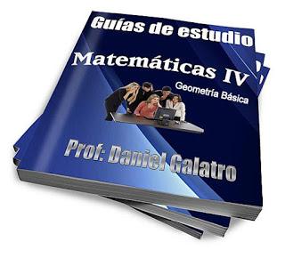 Mayo 2016 - Guía de Matemáticas IV - Prof Daniel Aníbal Galatro Mayo 2016 - Guía de Matemáticas IV - Prof Daniel Aníbal Galatro
