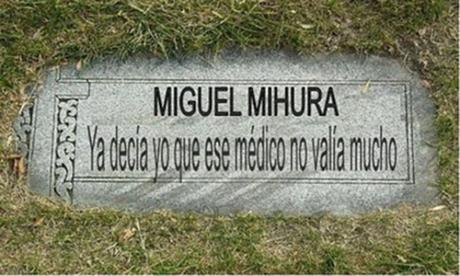 Los 10 epitafios que comprueban que el que ríe al último ríe mejor Los 10 epitafios que comprueban que el que ríe al último ríe mejor