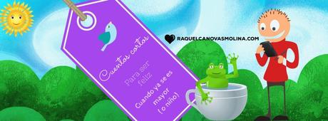 Cuentos cortos para ser feliz #2 :