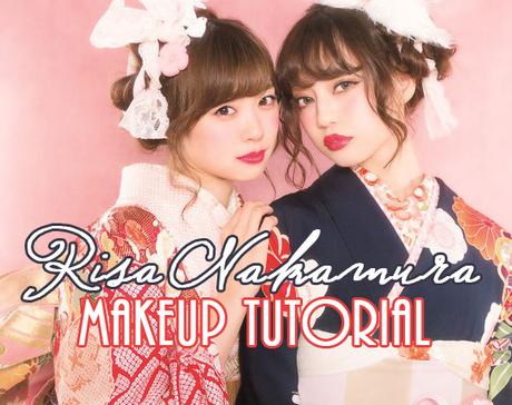 Makeup Tutorial | Risa Nakamura