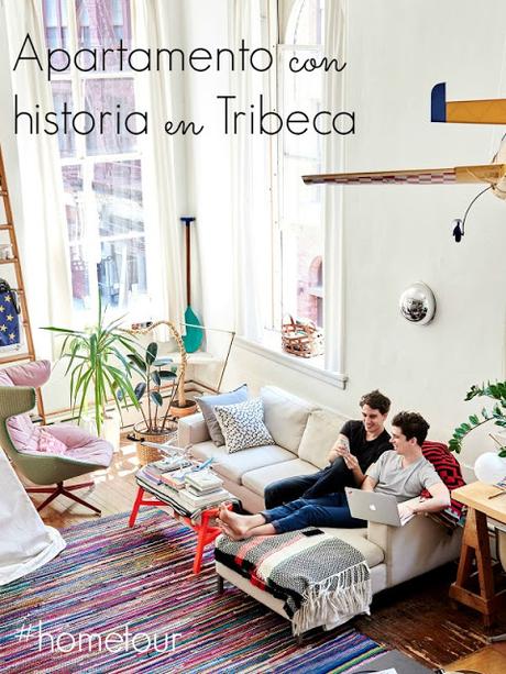 HOMETOUR: APARTAMENTO EN TRIBECA