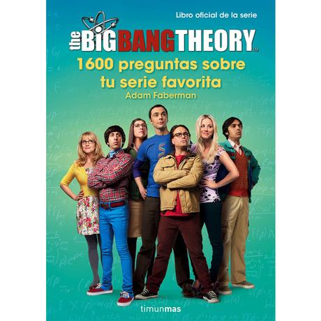 The Big Bang Theory, de Adam Faberman