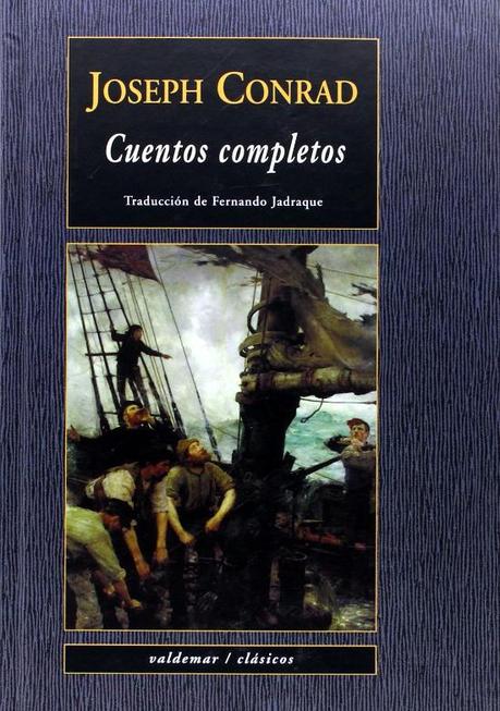 Cuentos Completos de Joseph Conrad Cuentos Completos de Joseph Conrad