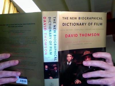David Thomson se desquita en la quinta edición de 'The new biographical dictionary of film' David Thomson se desquita en la quinta edición de 'The new biographical dictionary of film'