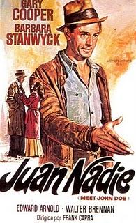 CINEFÓRUM DE SOBREMESA (porque el cine nos alimenta...)Hoy: Juan Nadie, (Frank Capra, 1941)