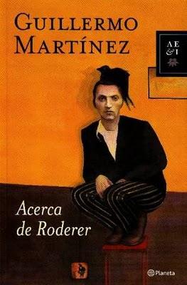 Guillermo Martinez - Acerca de Roderer Guillermo Martinez - Acerca de Roderer