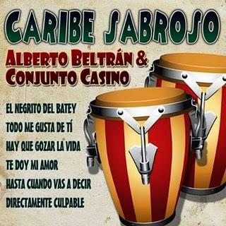 Alberto Beltran con el Conjunto Casino - Caribe Sabroso