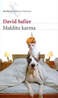 MALDITO KARMA( DAVID SAFIER) MALDITO KARMA( DAVID SAFIER)