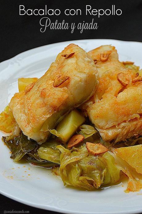 Bacalao con repollo, patata y ajada