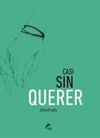 Defreds: Casi Sin Querer Defreds: Casi Sin Querer