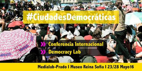 #CiudadesDemocráticas: Madrid sede de la participación ciudadana y tecnológica