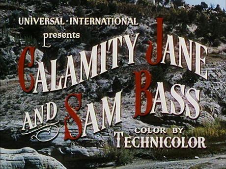 CALAMITY JANE Y SAM BASS (1949)