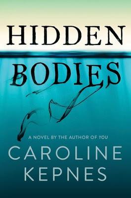 Reseña libro: Hidden Bodies (Caroline Kepnes)