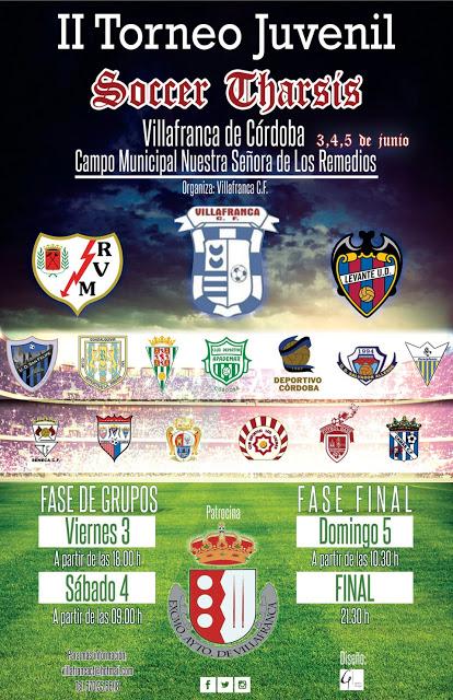 Rayo Vallecano y Levante invitados de honor en el II Torneo Juvenil Soccer Tharsis en Villafranca de Córdoba