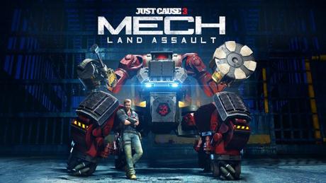 Just Cause 3 Artwork Mech Land Assault