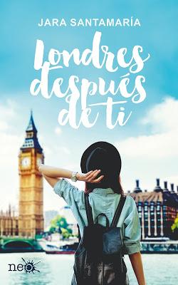 Reseña | Londres después de ti, Jara Santamaría