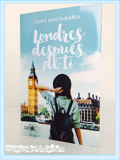Reseña: Londres después de ti - Jara Santamaría Reseña: Londres después de ti - Jara Santamaría