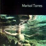 Marisol Torres: Los años del coma