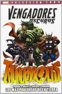 Relecturas CV: Thunderbolts-Vengadores Oscuros