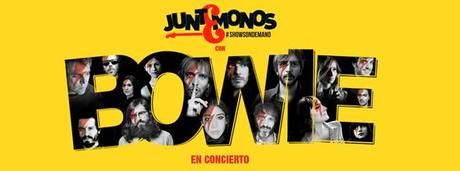 JUNTEMONOS CON BOWIE: EL POP-ROCK HOMENAJEA AL DUQUE BLANCO