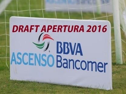 Movimientos del Draft del Ascenso MX del Apertura 2016 Movimientos del Draft del Ascenso MX del Apertura 2016